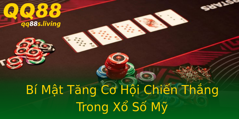 Bí Mật Tăng Cơ Hội Chiến Thắng Trong Xổ Số Mỹ Bí Mật Tăng Cơ Hội Chiến Thắng Trong Xổ Số Mỹ