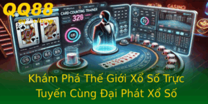 Kham Pha The Gioi Xo So Truc Tuyen Cung Ai Phat Xo So