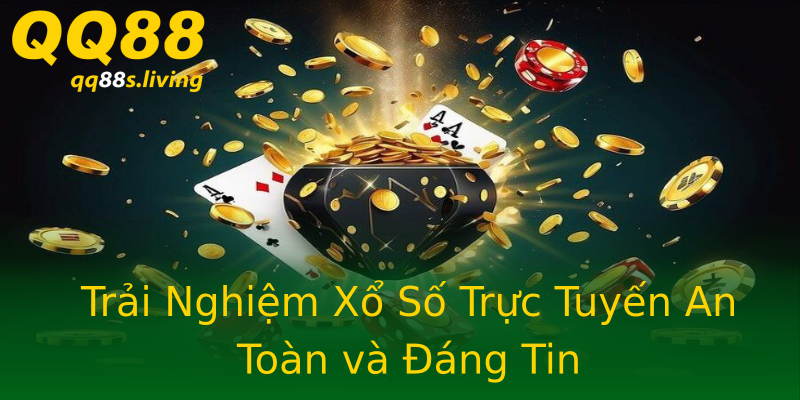 Trải Nghiệm Xổ Số Trực Tuyến An Toàn và Đáng Tin Trải Nghiệm Xổ Số Trực Tuyến An Toàn và Đáng Tin